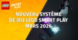 Nouveau Système de jeu LEGO Smart Play mars 2026
