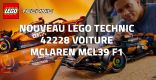 Nouveau LEGO Technic 42228 Voiture McLaren MCL39 F1 // Mars 2026