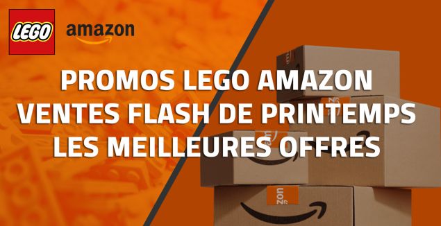 Promos LEGO Amazon : les meilleures offres des Ventes Flash de Printemps 2026