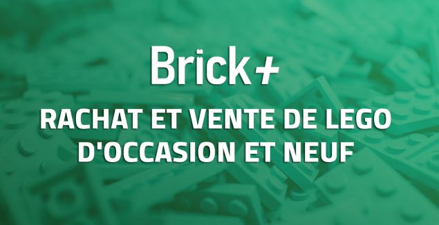 BrickPlus : rachat et vente de LEGO d'occasion et neuf