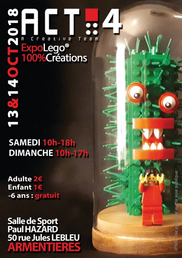 Exposition LEGO EXPO ACT 4 à ARMENTIERES (59280) Exposition LEGO EXPO ACT 4 à ARMENTIERES (59280)