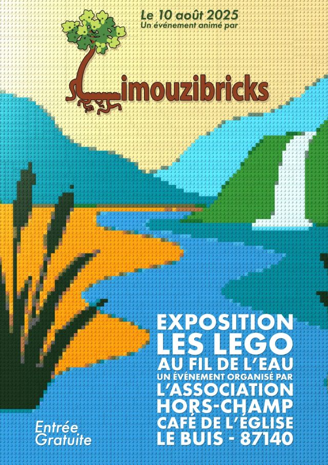 Exposition LEGO Expo LEGO "Les LEGO au fil de l'eau" 2025 à Le Buis (87140) Exposition LEGO Expo LEGO "Les LEGO au fil de l'eau" 2025 à Le Buis (87140)
