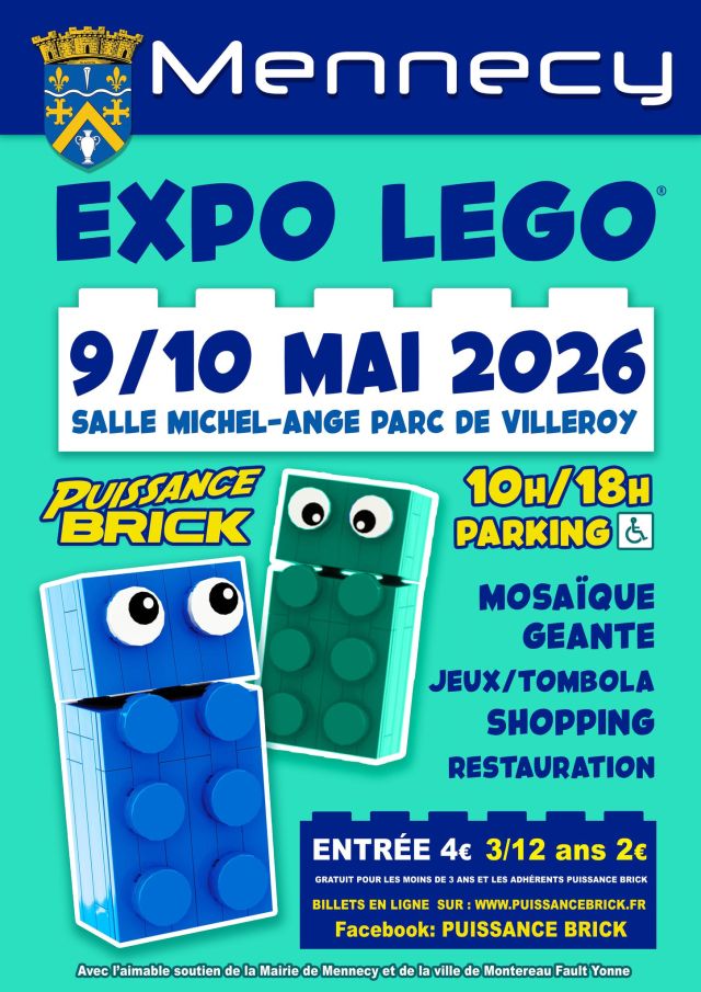 Exposition LEGO Expo LEGO Puissance Brick Mennecy 2026 à Mennecy (91540) Exposition LEGO Expo LEGO Puissance Brick Mennecy 2026 à Mennecy (91540)