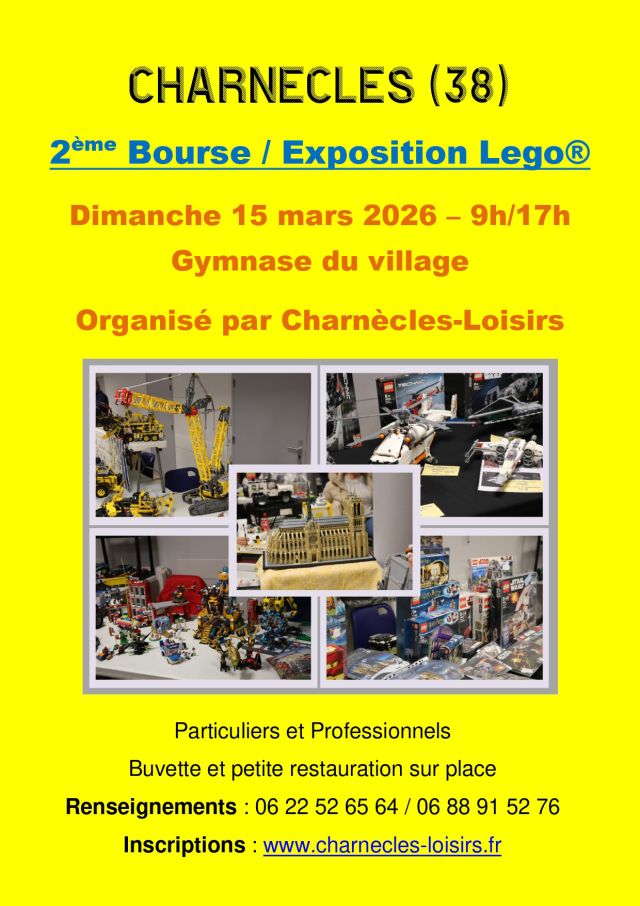 Exposition LEGO Bourse / Expo LEGO Charnècles Loisirs 2026 à Charnècles (38140)