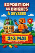 Exposition LEGO Seysses (31600) - Expo LEGO Seysses 2026