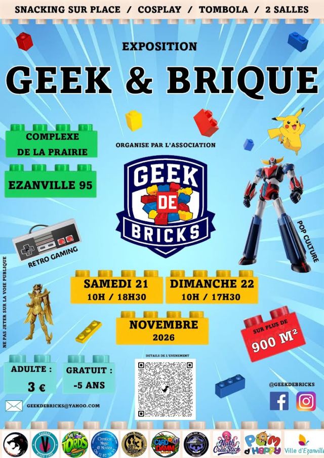 Exposition LEGO Expo LEGO Geek & Briques Ezanvilles 2026 à Ezanville (95460)