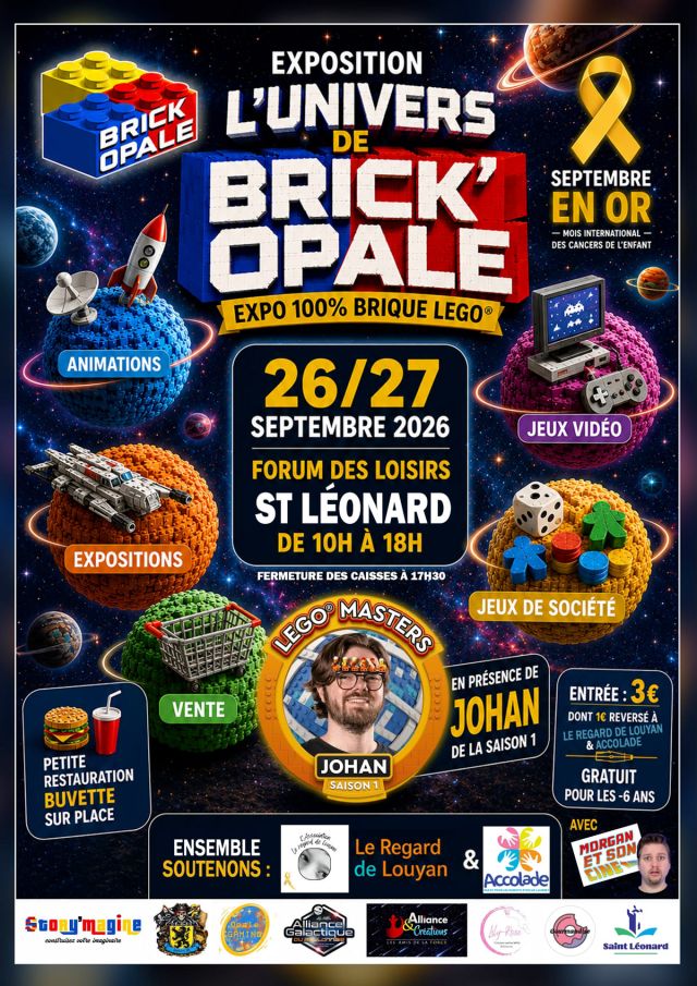 Exposition LEGO Expo LEGO L'univers de Brick'Opale 2026 à Saint Léonard (62360)