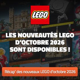 Les nouveautés LEGO d'Octobre 2026 sont disponibles