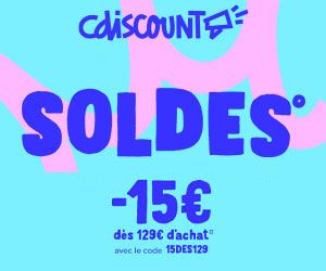 SOLDES : -15€ dès 129€ d'achat