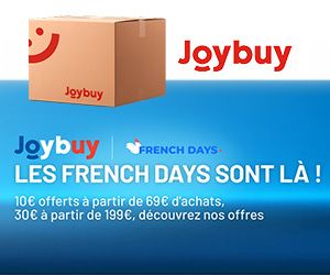 FRENCH DAYS : -10€ dès 69€ et -30€ dès 199€ d'achat