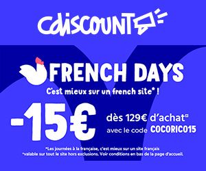 FRENCH DAYS : -15€ dès 129€ d'achat