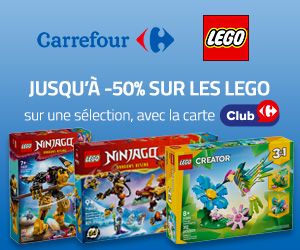 Jusqu'à -50% sur les LEGO (cagnottés sur la carte Club Carrefour)
